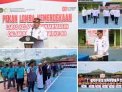 Lapas Banjarmasin Dorong Semangat Nasionalisme Melalui Pekan Lomba Kemerdekaan