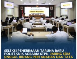 Politeknik Agraria STPN Jaring Calon Taruna Unggul Bidang Pertanahan dan Tata Ruang